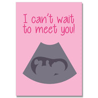 Can'T Wait To Meet You Card